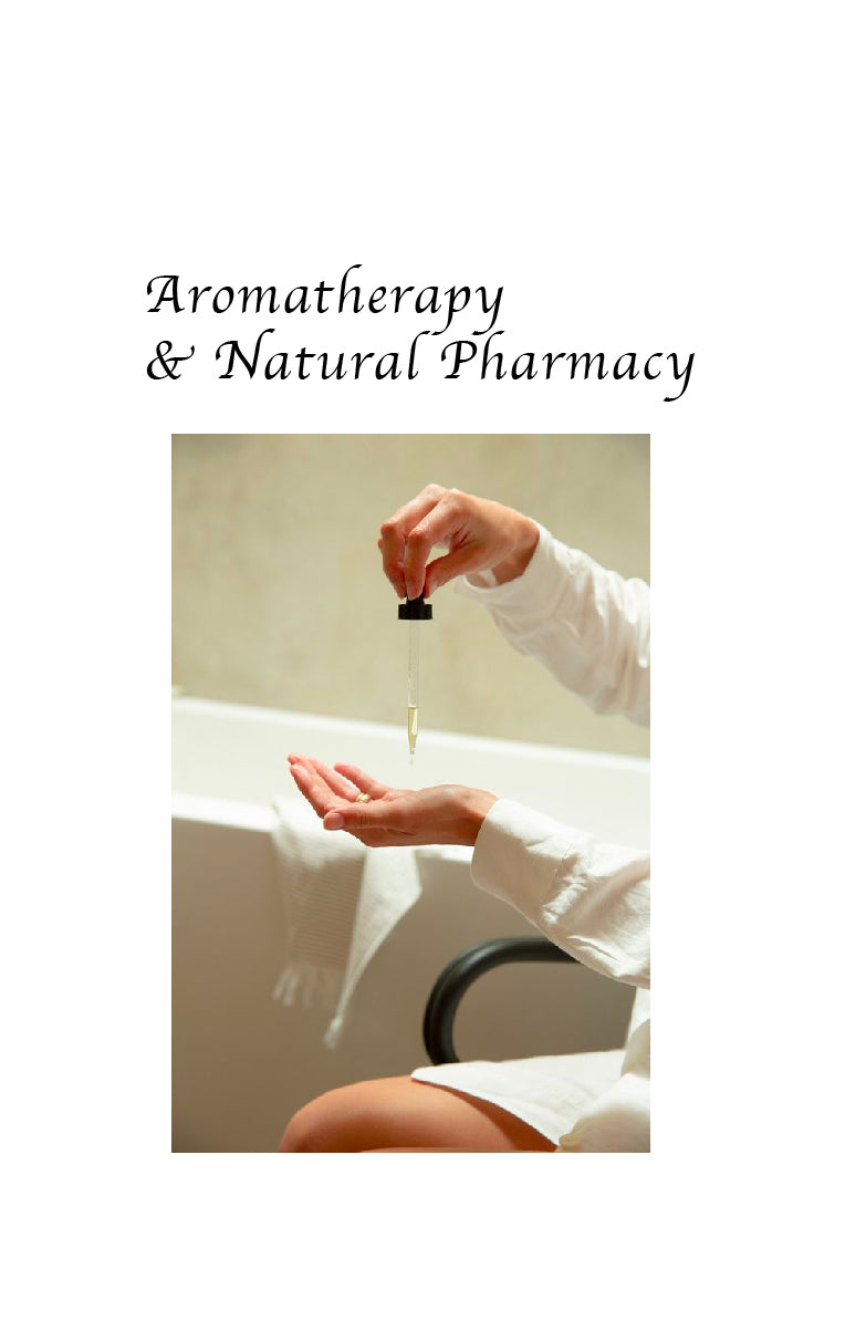 Aromatherapy & Natural Pharmacy